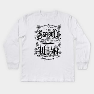 Season of the Witch Kids Long Sleeve T-Shirt